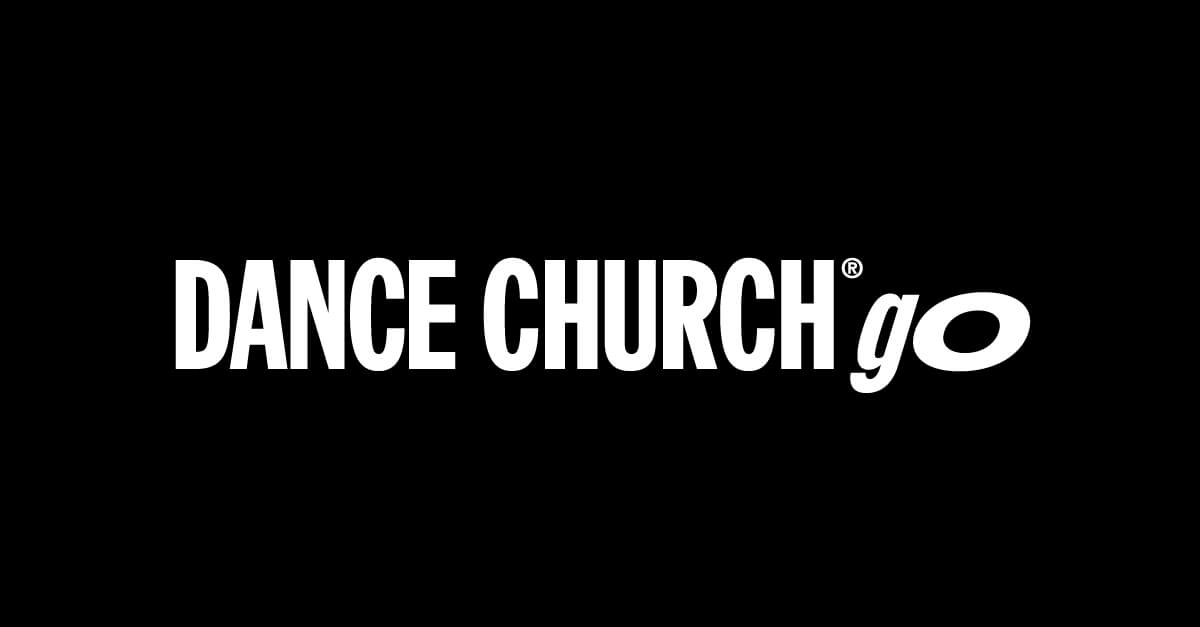 Dance Together from Home | Dance Church® Go